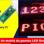 MAX7219 LED Dot Matrix Display com Raspberry Pi Pico