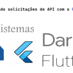Manipulando solicitações de API com o Flutter Provider